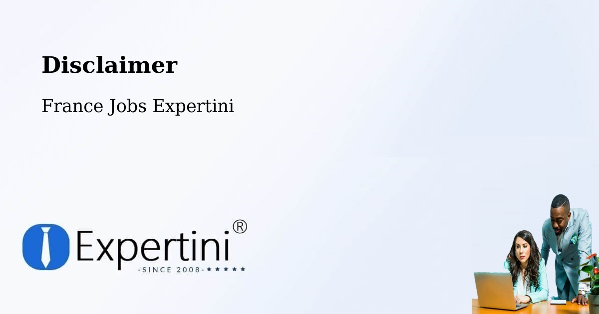 Disclaimer – Sormiou - France Jobs Expertini